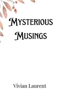 Bokomslag för "Mysterious Musings"
