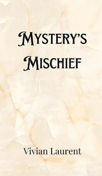 Bokomslag för "Mystery's Mischief"