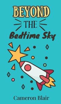Bokomslag för "Beyond the Bedtime Sky"