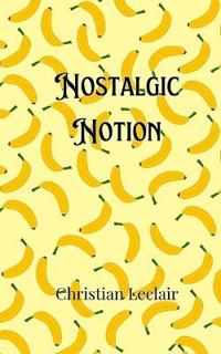 Bokomslag för "Nostalgic Notion"
