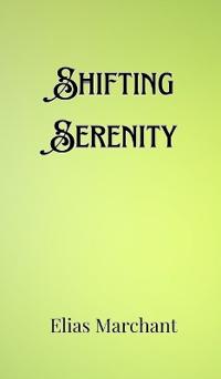 Bokomslag för "Shifting Serenity"