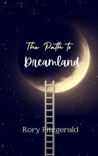 Bokomslag för "The Path to Dreamland"