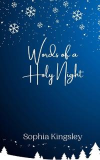 Words of a Holy Night