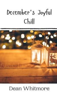 Bokomslag för "December's Joyful Chill"