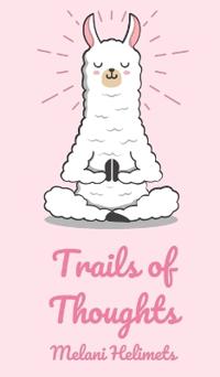Trails of Thoughts