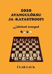 1010 avangulõksu ja -katastroofi