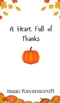 A Heart Full of Thanks