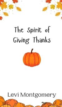 Bokomslag för "The Spirit of Giving Thanks"