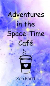 Adventures in the Space-Time Café