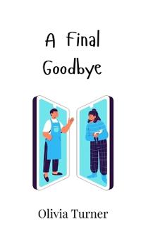 A Final Goodbye