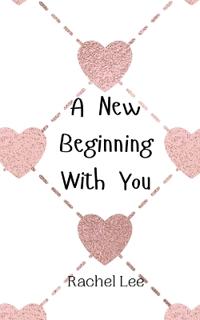 Bokomslag för "A New Beginning With You"