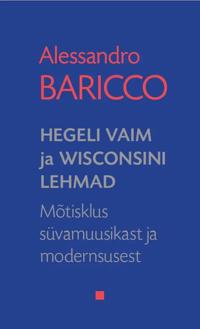 Hegeli vaim ja Wisconsini lehmad