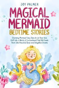 Magical Mermaid Bedtime Stories