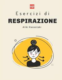 Esercizi di RESPIRAZIONE