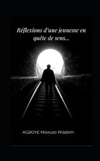 Reflexion d'une jeunesse en quête de sens .