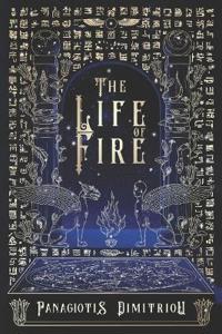 The Life of Fire