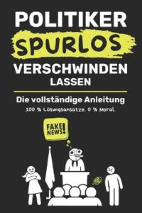 Politiker Spurlos verschwinden lassen