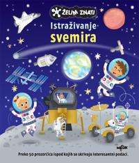 Želim znati - Istraživanje svemira, knjiga s prozorcicima