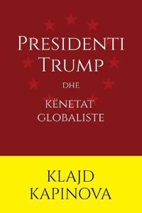 Presidenti Trump dhe këneta globaliste