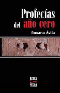 Profecias del año cero