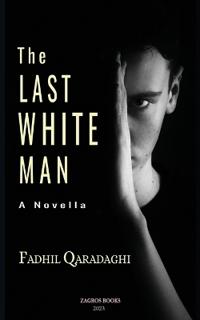 The Last White Man