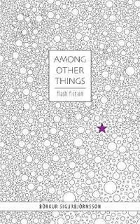 Among Other Things