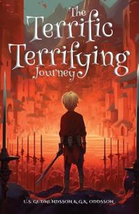 The Terrific Terrifying Journey
