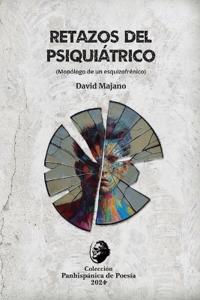 Retazos del psiquiátrico