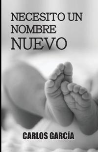 Necesito un nombre nuevo