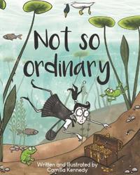 Not So Ordinary