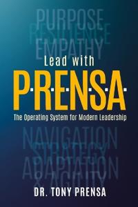 Lead with P.R.E.N.S.A.