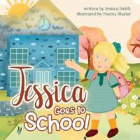 Kirjan kansi "Jessica Goes to School"