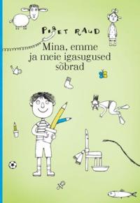 MINA, EMME JA MEIE IGASUGUSED SOBRAD