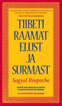 TIIBETI RAAMAT ELUST JA SURMAST