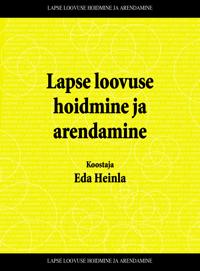 Lapse loovuse hoidmine ja arendamine