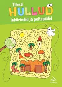 Täiesti hullud labürindid ja peitepildid (roheline)