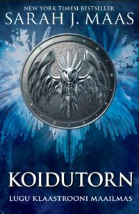 Klaastroon 6: koidutorn