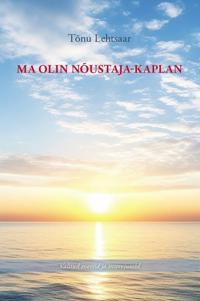 Ma olin nõustaja-kaplan