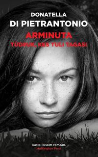 Arminuta. tüdruk, kes tuli tagasi
