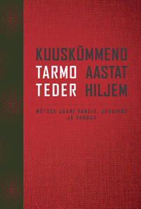 Kuuskümmend aastat hiljem