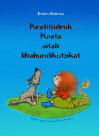 Kratitüdruk krata aitab libahundikutsikat