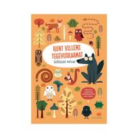 Hunt villemi tegevusraamat: seiklused metsas