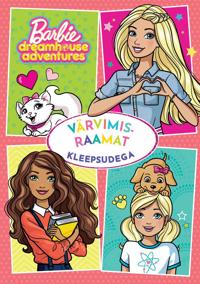 Barbie dreamhouse adventures. värvimisraamat