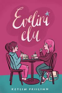 Evelini elu
