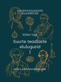 Suurte teadlaste elulugusid (komplekt)