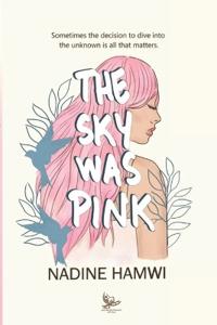 The Sky Was Pink