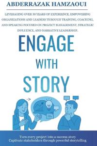 Engage with Story
