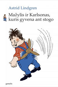 Bokomslag för Mažylis ir Karlsonas, kuris gyvena ant stogo