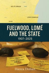 Fuelwood, Lomé and the State