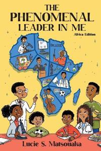 The Phenomenal Leader In Me